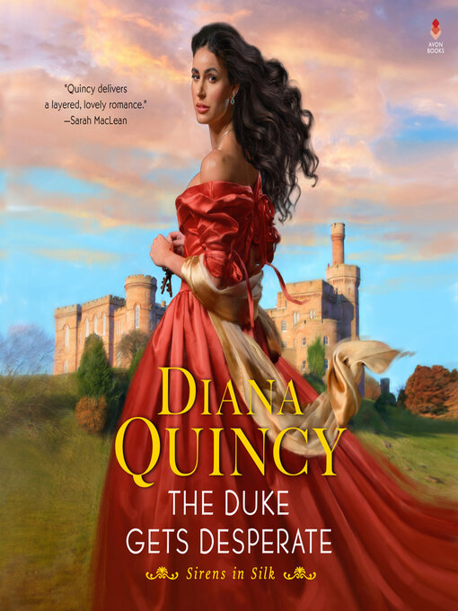 Title details for The Duke Gets Desperate by Diana Quincy - Wait list